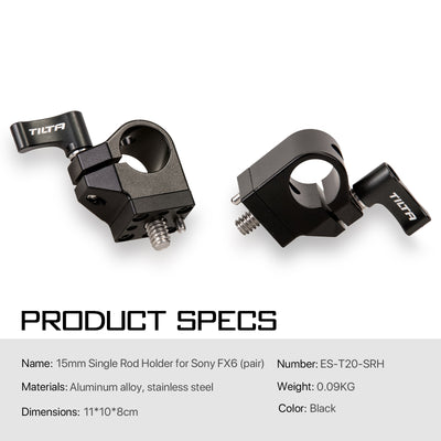 Tilta 15mm Single Rod Holder for Sony FX6 (pair)